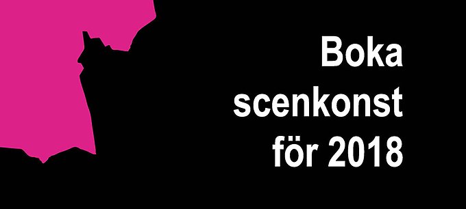 Boka scenkonst för 2018